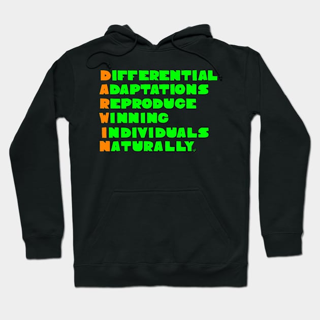 Darwin Acronym by Tai's Tees Hoodie by TaizTeez